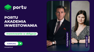 Akademia inwestowania Portu #16: Inwestowanie w obligacje