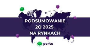 Podsumowanie 2Q 2025