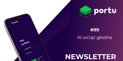 #99 AI wciąż głodne